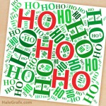 FREE Printable Christmas Ho Ho Ho Word Art