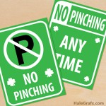 FREE Printable St. Patrick’s Day No Pinch Signs