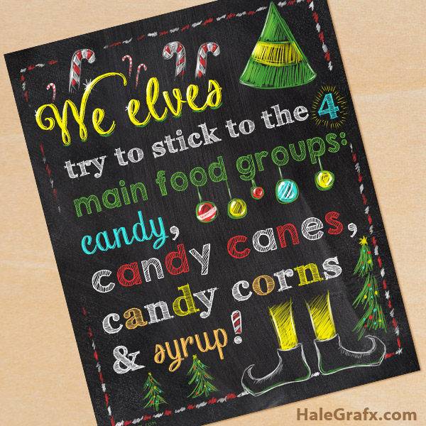 FREE Printable Christmas Elf Movie Quote Chalkboard Art