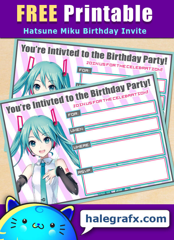 FREE Printable Hatsune Miku Birthday Invitation